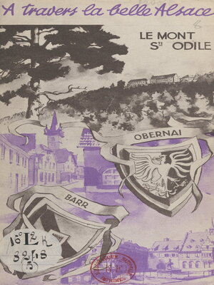 cover image of Le Mont Sainte-Odile, Obernai et Barr